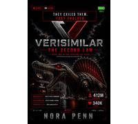 VERISIMILAR: THE SECOND LAW: An AI Creature Thriller