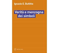 Verità e menzogna dei simboli