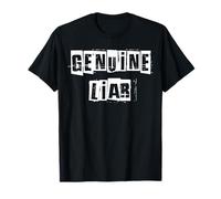 Véritable menteur T-Shirt