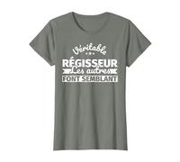 Véritable Régisseur - Les autres font semblant T-Shirt