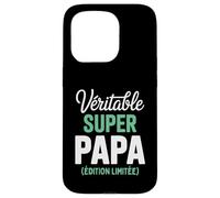 Véritable Super Papa Édition Limitée Fête des Pères Drôle Coque pour iPhone 15 Pro