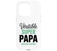 Véritable Super Papa Édition Limitée Fête des Pères Drôle Coque pour iPhone 15 Pro