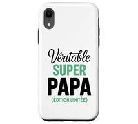 Véritable Super Papa Édition Limitée Fête des Pères Drôle Coque pour iPhone XR