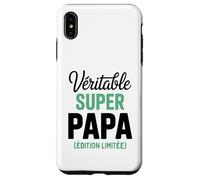Véritable Super Papa Édition Limitée Fête des Pères Drôle Coque pour iPhone XS Max