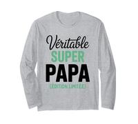 Véritable Super Papa Édition Limitée Fête des Pères Drôle Manche Longue