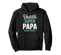 Véritable Super Papa Édition Limitée Fête des Pères Drôle Sweat à Capuche