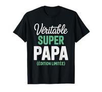 Véritable Super Papa Édition Limitée Fête des Pères Drôle T-Shirt