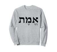 Vérité Emet Emes Langue hébraïque Israël Mot Juif pour la Vérité Sweatshirt