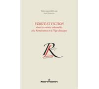 Vérité et fiction dans les entrées solennelles à la Renaissance et à l'Age classique - John Nassichuk - Hermann - broché - Essai