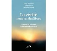 Vérité nous rendra libres (la) Karlijn Demasure (Auteur), Anne Descour (Auteur), Véronique Garnier-Beauvier (Auteur)