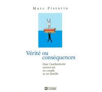 Vérité ou conséquences Marc Pistorio (Auteur)