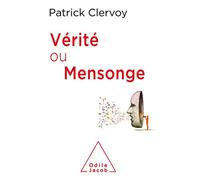 Vérité ou mensonge