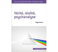Vérité, réalité - Roger Perron - In Press Eds - broché - Essai