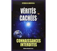 Vérités cachées de Steven M. Greer (2008) Broché