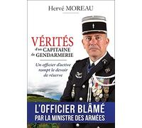 Vérités d'un capitaine de gendarmerie
