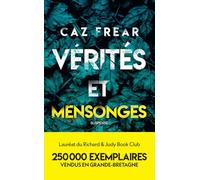 Vérités et mensonges