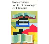 Stephen Vizinczey – Vérités et mensonges en littérature – Étude – Poche
