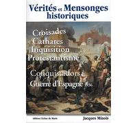 Vérités et mensonges historiques