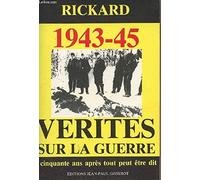 Vérités sur la guerre Tome 2: 1943-45