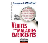 Vérités sur les maladies émergentes