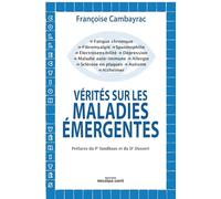 Vérités sur les maladies émergentes