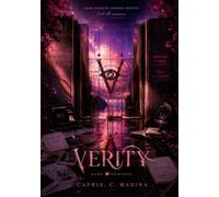 VERITY: A Dark New Adult Romance Featuring Enemies to Lovers, an Obsessive Billionaire, an Elite Academy, Intense Smut, and Conspiracy Theories