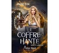 Verity Long - Tome 3 - Le Coffre Hanté