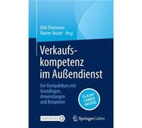 Verkaufskompetenz im Auendienst - SpringerVerlag Berlin and Heidelberg GmbH amp Co. KG - SpringerVerlag Berlin and Heidelberg GmbH amp Co. KG - Livre en A SpringerVerlag Berlin and Heidelberg GmbH amp