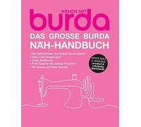 Verlag Aenne Burda GmbH & Co. Das große burda Näh-Handbuch: nähen mit bu (Relié)