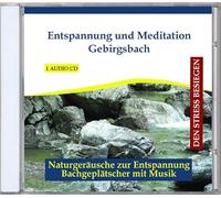 Verlag Thomas Rettenmaier - Entspannung und Meditation Gebirgsbach