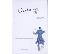 Verlaine, 1896-1996: Actes du colloque international des 6-8 juin 1996