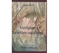 VERLAINE ARIETTES OUBLIÉES: La poétique de la phrase