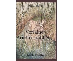 VERLAINE ARIETTES OUBLIÉES: La poétique de la phrase
