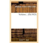 Verlaine... - Ernest Delahaye - Hachette Bnf - broché - Livre