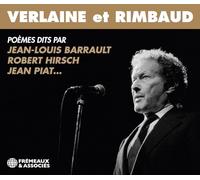 VERLAINE ET RIMBAUD - POÈMES DITS PAR JEAN-LOUIS BARRAULT, ROBERT HIRSCH, JEAN PIAT…