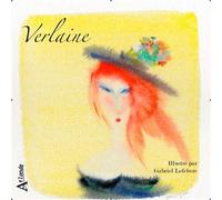 Verlaine, sensuel et sensible Sensuel et Sensible - LEFEBVRE/LEMARCHAND - Atlande Eds - broché - Poésie