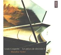 Verlet,Blandine - Pièces de clavecin de Mr Louis Couperin Vol.1