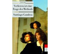 Verlieren ist eine Frage der Methode.