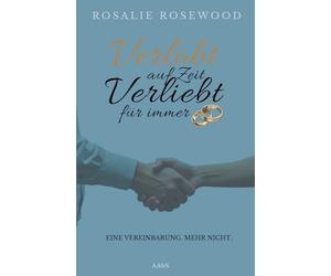 Verlobt auf Zeit - Verliebt für immer