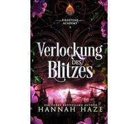 Verlockung des Blitzes