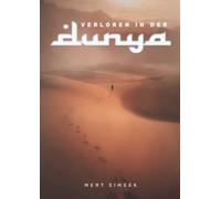 Verloren in der Dunya