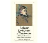 Verlorene Illusionen Balzac, Honoré de (Auteur)