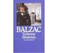 Verlorene Illusionen Balzac, Honoré de (Auteur)