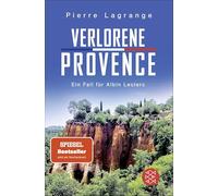 Verlorene Provence: Der perfekte Urlaubskrimi mit Provence-Flair