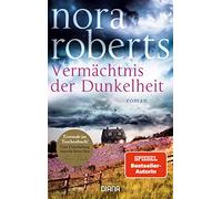 Vermächtnis der Dunkelheit: Roman