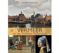 Vermeer et les maîtres hollandais Eloi Rousseau (Auteur)