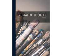 Vermeer Of Delft