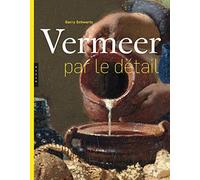Vermeer par le détail