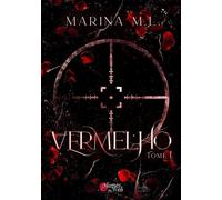 Vermelho - Tome 01 - Marina M. L. - Plumes Du Web - broché - Roman