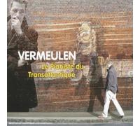 Vermeulen - Le Pianiste du Transatlantique
